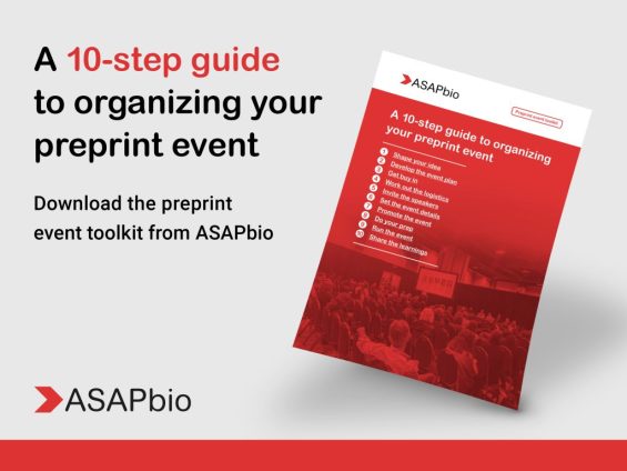 Flyer for ASAPbios 10-step guide to organizing your preprint event. It features a red color scheme and an image of a large audience at an event. The guide includes steps like Secure your date and Define your budget.