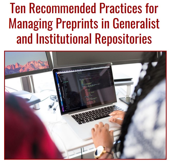 Recommendations for managing preprints in generalist and institutional repositories