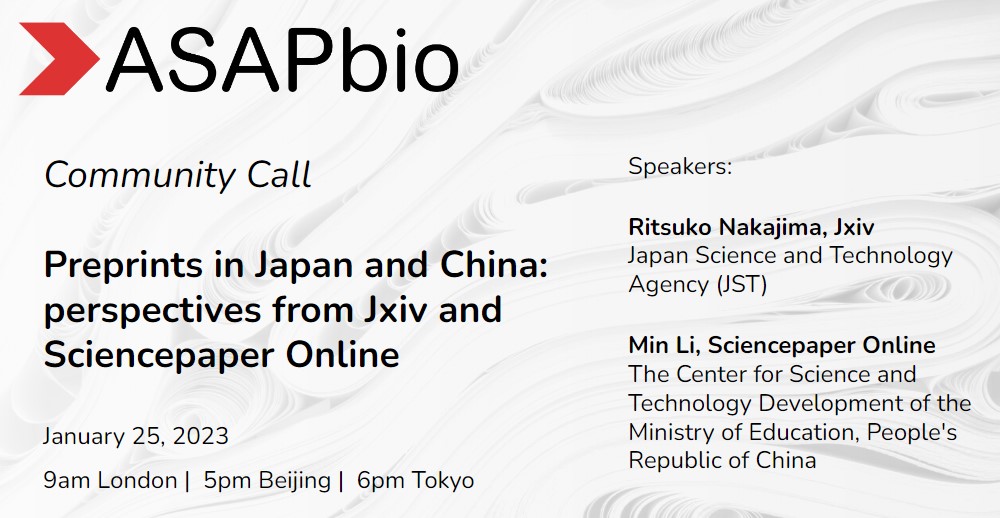 A promotional graphic for an ASAPbio Community Call about preprints in Japan and China. It lists speakers Ritsuko Nakajima and Min Li, and provides details: January 25, 2023, at 9am London, 5pm Beijing, and 6pm Tokyo.