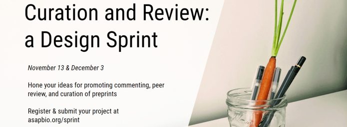 A promotional graphic for ASAPbios event titled Encouraging Preprint Curation and Review: a Design Sprint on November 13 and December 3. Features a jar with carrots and green onions. Partner logos are shown at the bottom.