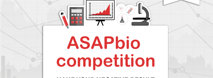 Banner for ASAPbio competition featuring a $1,000 award. Includes icons of a calculator, chart, DNA strand, and microscope. Text reads: Make your negative result a preprint winner with a graph background.
