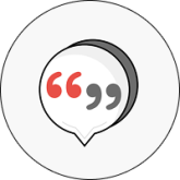 A speech bubble icon with red and gray quotation marks inside. The background is white with a circular black border shadow.